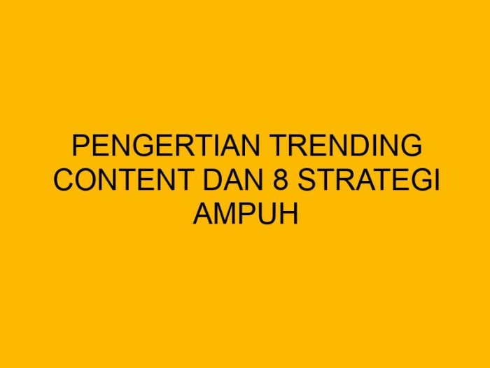 How do I trending content for free - Video Marketing Suite Portal Hiburan konten trending harian